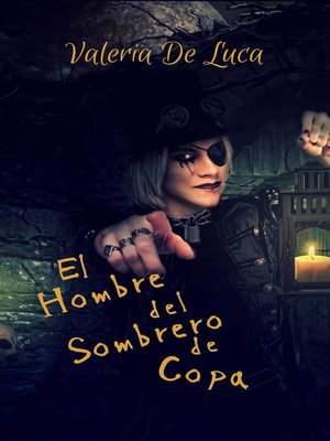 cover image of El hombre del sombrero de copa